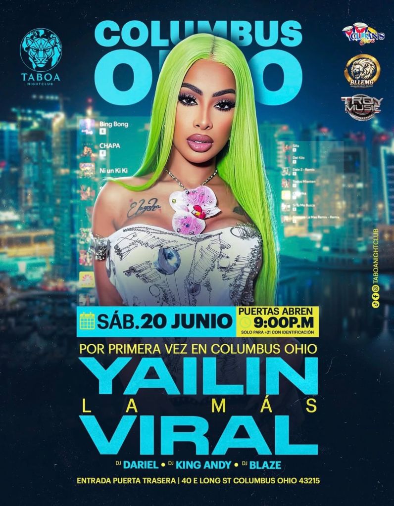 A woman with neon green hair wearing a floral top stands in front of a nightclub backdrop advertising an event called "Yailin La Mas Viral" in Columbus, Ohio.
