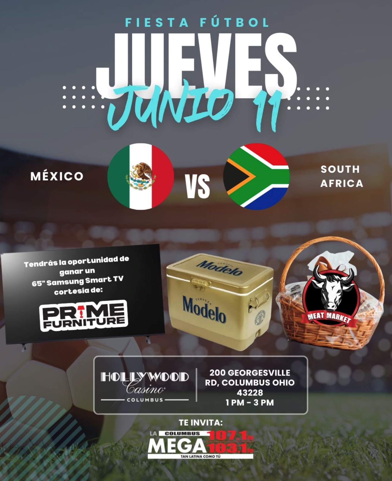 Fiesta fútbol event poster for a Mexico vs. South Africa soccer match on June 11, featuring a Modelo beer cooler and a meat market basket as prizes.